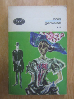 Emile Zola - Gervaise (volumul 2)