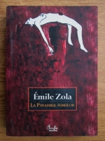 Emile Zola - La paradisul femeilor