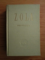 Emile Zola - Prapadul