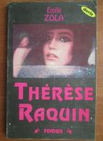 Emile Zola - Therese Raquin