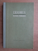 Erasmus din Rotterdam - Elogiul nebuniei