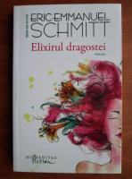 Eric Emmanuel Schmitt - Elixirul dragostei
