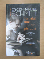 Eric Emmanuel Schmitt - Jurnalul unei iubiri pierdute
