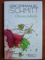 Eric Emmanuel Schmitt - Otrava iubirii