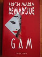 Erich Maria Remarque - Gam