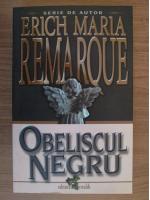 Erich Maria Remarque - Obeliscul negru