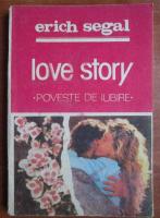 Erich Segal - Love story. Poveste de iubire
