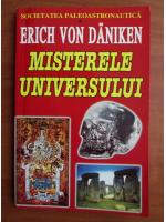 Erich von Daniken - Misterele universului