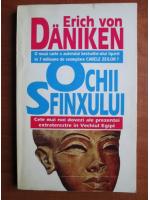 Erich von Daniken - Ochii Sfinxului
