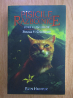 Erin Hunter - Pisicile razboinice. Zorii clanurilor. Steaua Stralucitoare