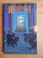 Erin Hunter - Razboinicii. Razboinicul pierdut