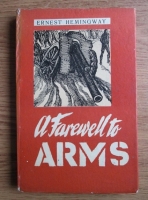 Ernest Hemingway - A Farewell to Arms