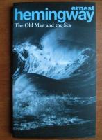 Ernest Hemingway - The old man and the sea