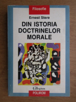 Ernest Stere - Din istoria doctrinelor morale