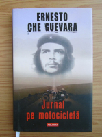 Ernesto Che Guevara - Jurnal pe motocicleta