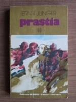 Ernst Junger - Prastia