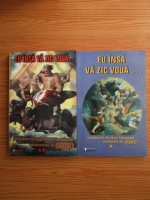 Eu insa va zic voua... Invataturile din Noul Testament comentate de Osho (volumul 1 si 2)