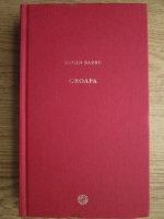 Eugen Barbu - Groapa