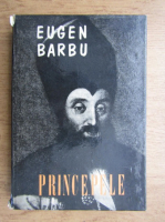 Eugen Barbu - Princepele