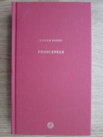 Eugen Barbu - Princepele