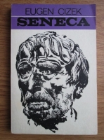 Eugen Cizek - Seneca 