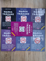 Eugen Delcea - Marea tradare a Romaniei (7 volume)