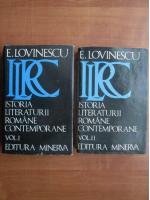 Eugen Lovinescu - Istoria literaturii romane contemporane (2 volume)