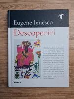 Eugene Ionesco - Descoperiri