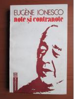 Eugene Ionescu - Note si contranote