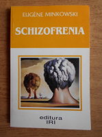 Eugene Minkowski - Schizofrenia