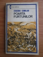 Eusebiu Camilar - Poarta furtunilor