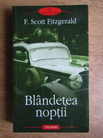 F. Scott Fitzgerald - Blandetea noptii