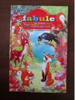 Fabule (Esop, La Fontaine, Grigore Alexandrescu, etc)