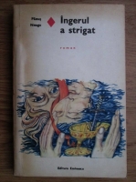 Fanus Neagu - Ingerul a strigat