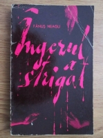 Fanus Neagu - Ingerul a strigat 