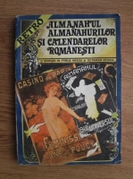 Fanus Neagu, Octavian Stoica - Almanahul almanahurilor si calendarelor romanesti