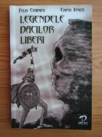 Felix Crainicu - Legendele dacilor liberi