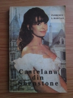 Florence L. Barclay - Castelana din Shenstone 