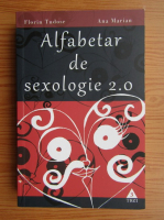 Florin Tudose - Alfabetar de sexologie 2.0