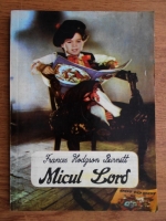 Frances Hodgson Burnett - Micul Lord