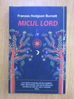 Frances Hodgson Burnett - Micul lord