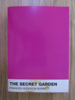 Frances Hodgson Burnett - The secret garden