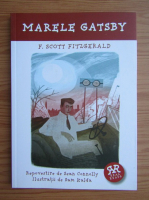 Francis Scott Fitzgerald - Marele Gatsby. Repovestire de Sean Connolly