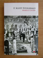 Francis Scott Fitzgerald - Marele Gatsby