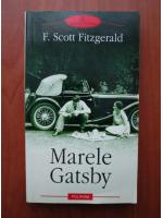 Francis Scott Fitzgerald - Marele Gatsby