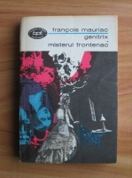 Francois Mauriac - Genitrix. Misterul Frontenac