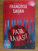 Francoise Sagan - Patul ravasit