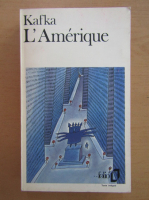 Franz Kafka -L'Amerique
