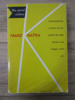 Franz Kafka - The penal colony. Stories and short pieces