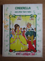 Fratii Grimm - Cinderella and the other fairy tales